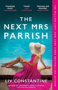 Paperback The Next Mrs Parrish: The gripping, twisty cat-and-mouse thriller Book