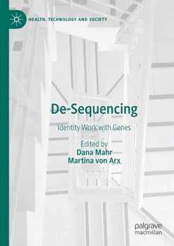 Paperback De-Sequencing: Identity Work with Genes Book