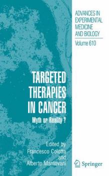 Paperback Targeted Therapies in Cancer:: Myth or Reality? Book