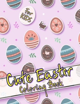 Paperback Cute Easter Coloring Book: 20 Exclusive Illustrations Book