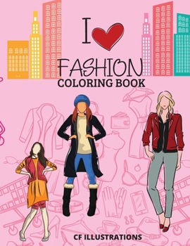 Fashion Coloring Book: age 4-8