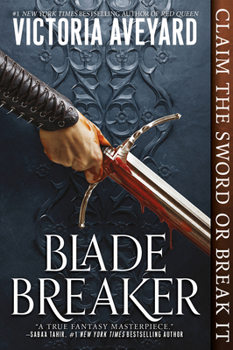 Blade Breaker - Book #2 of the Realm Breaker