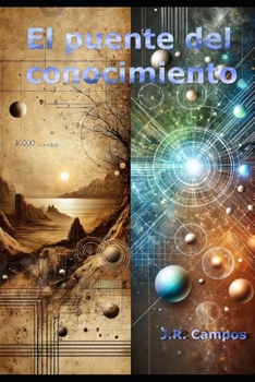 El puente del conocimiento (Spanish Edition)