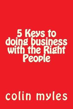 Paperback 5 Keys to doing business with the Right People Book