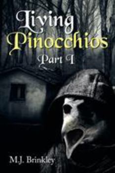 Paperback Living Pinocchios: Part I Book