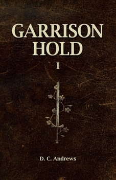 Paperback Garrison Hold: I Book