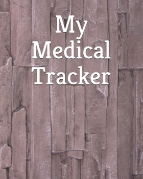 Paperback My Medical Tracker: A Comprehensive Yearly Medical Tracker Book