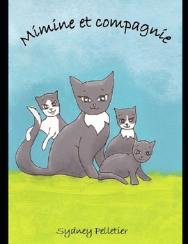 Paperback Mimine et Compagnie [French] Book
