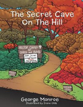 Paperback The Secret Cave on the Hill Book