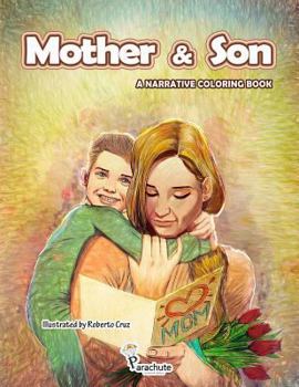 Paperback Mother & Son: Adult coloring book with stress relieve designs of a mother and her son and some highlight moments in their lives. Book