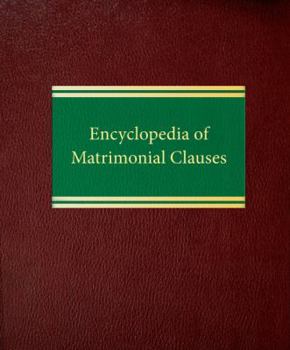 Loose Leaf Encyclopedia of Matrimonial Clauses Book
