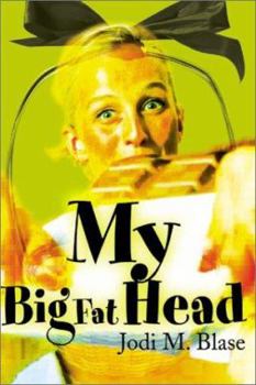 Paperback My Big Fat Head Book