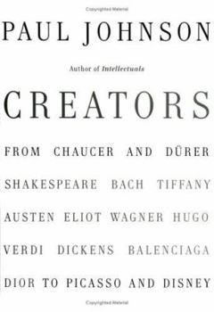 Hardcover Creators: From Chaucer and Durer to Picasso and Disney Book