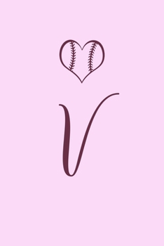 V: Name Monogram Initial V Softball 6x9" Dot Bullet Notebook/Journal Gift Idea For Girls, Women, School, College and Work