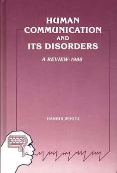 Hardcover Human Communication and Its Disorders, Volume 2 Book