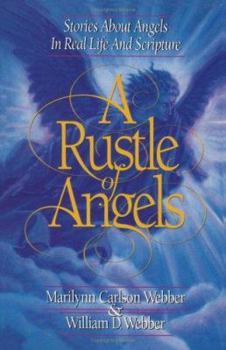 Hardcover A Rustle of Angels: Stories About Angels in Real-Life and Scripture Book