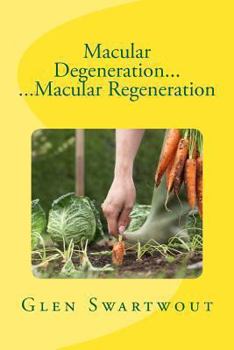 Paperback Macular Degeneration... ...Macular Regeneration Book