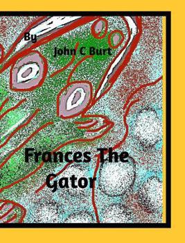 Frances The Gator.