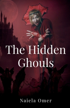 Paperback The Hidden Ghouls Book