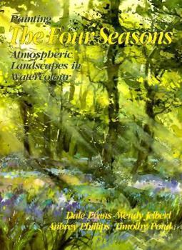 Paperback Painting the Four Seasons: Atmospheric Landscapes in Watercolour Book