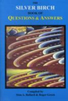 Paperback Silver Birch Book of Questions and Answers Book