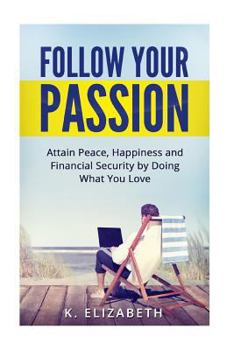 Paperback Follow Your Passion Book