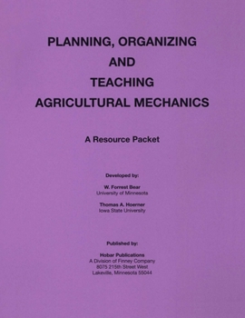 Paperback Planning Organization and Teaching Agricultural Mechanics Book