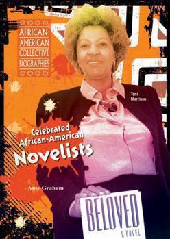 Celebrated African-American Novelists - Book  of the African-American Collective Biographies