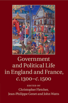 Paperback Government and Political Life in England and France, C.1300-C.1500 Book