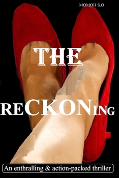 Paperback The Reckoning: An Enthralling & Action packed Thriller Book