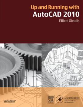 Paperback Up and Running with AutoCAD 2010 Book