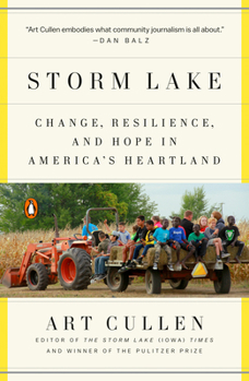 Paperback Storm Lake: Change, Resilience, and Hope in America's Heartland Book
