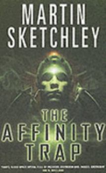 The Affinity Trap - Book #1 of the Structure Series