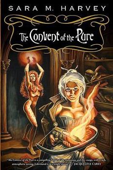 Paperback The Convent of the Pure Book
