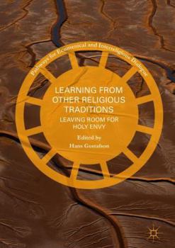 Hardcover Learning from Other Religious Traditions: Leaving Room for Holy Envy Book