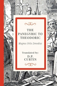 Paperback The Panegyric of Theodoric Book