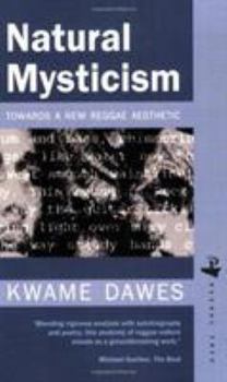 Paperback Natural Mysticism: Towards a New Reggae Aesthetic Book