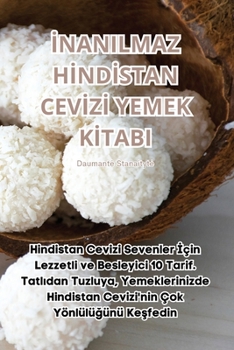 Paperback İnanilmaz Hİndİstan Cevİzİ Yemek Kİtabi [Turkish] Book