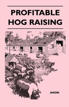 Paperback Profitable Hog Raising Book