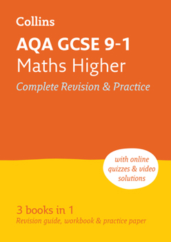 Paperback Collins GCSE Revision and Practice - New 2015 Curriculum Edition -- Aqa GCSE Maths Higher Tier: All-In-One Revision and Practice Book