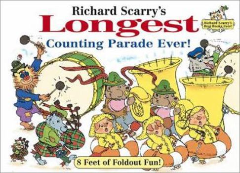 Hardcover Richard Scarry's Longest Counting Parade Ever!: 8 Feet of Foldout Fun! Book