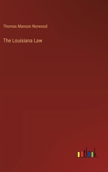 Hardcover The Louisiana Law Book