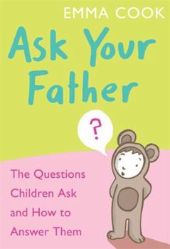 Paperback Ask Your Father. Emma Cook Book