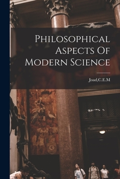 Paperback Philosophical Aspects Of Modern Science Book