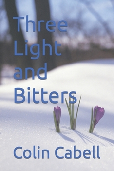 Paperback Three Light and Bitters Book