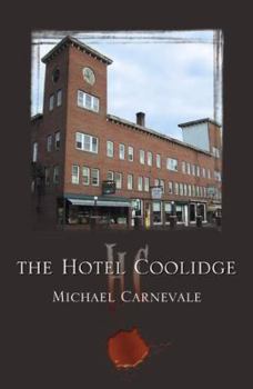 Paperback The Hotel Coolidge Book