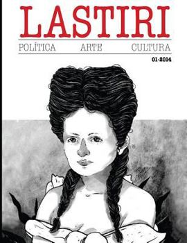 Paperback Lastiri 01: Revista de politica, arte y cultura centroamericana. [Spanish] Book