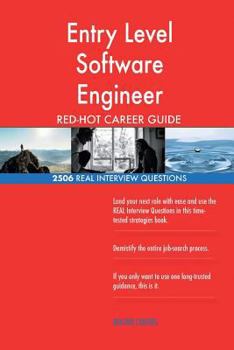 Paperback Entry Level Software Engineer RED-HOT Career; 2506 REAL Interview Questions Book