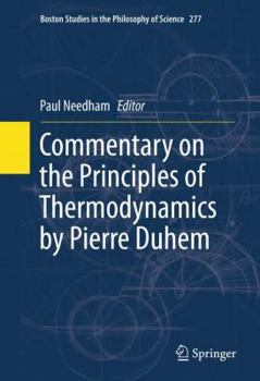Hardcover Commentary on the Principles of Thermodynamics by Pierre Duhem Book