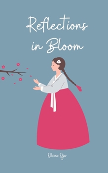 Reflections in Bloom